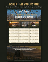 Hunt One More 11x17 Southeast hunting season wall poster with deer, duck and turkey opening and closing dates