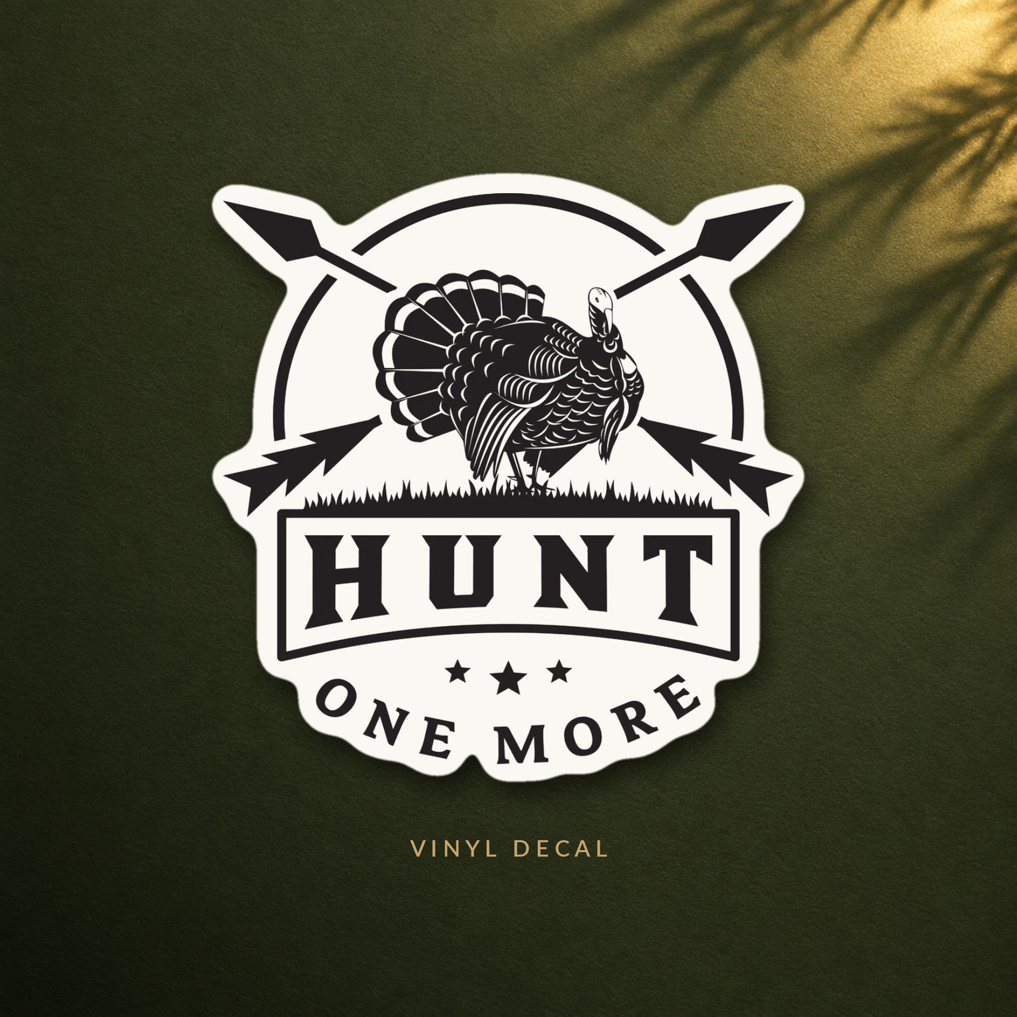 Hunt One More turkey hunting decal with a strutting turkey and crossed arrows
