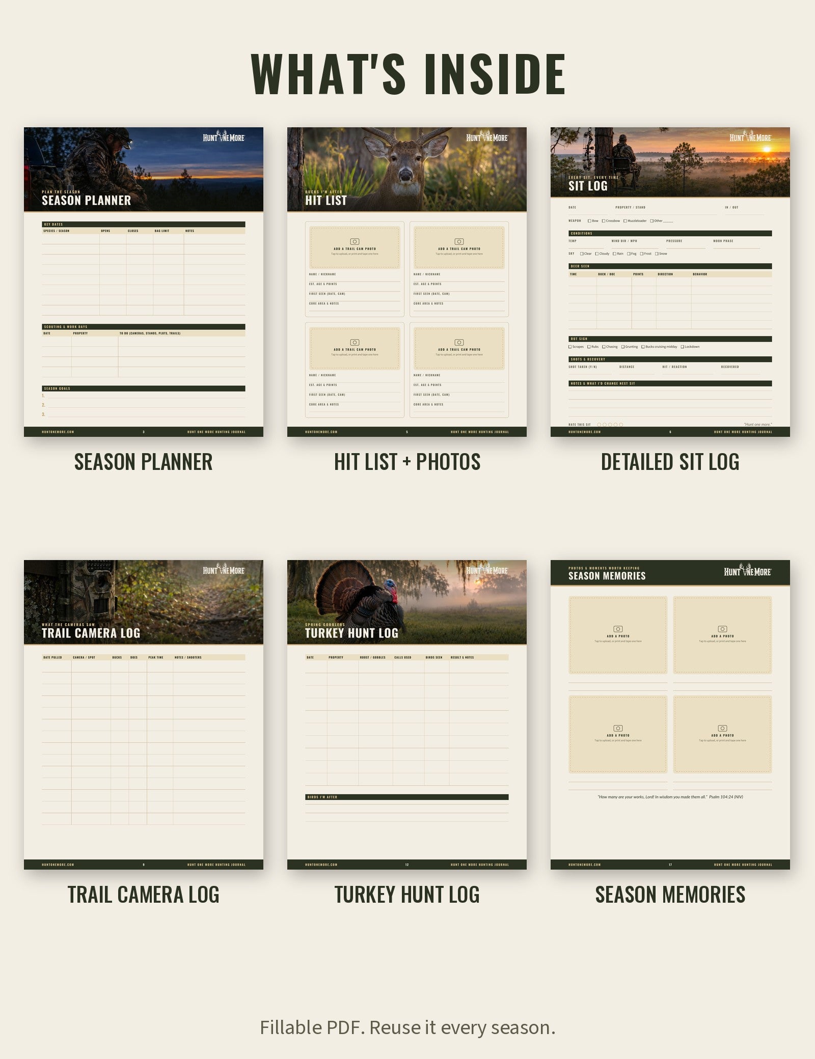 What is inside the Hunt One More Hunting Journal: season planner, hit list, sit log, trail camera log, turkey log and season memories photo page