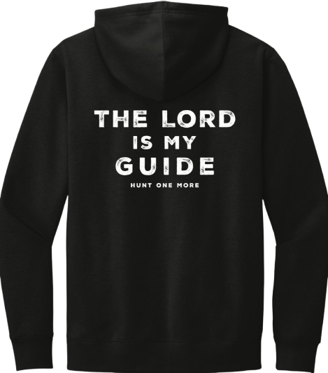 "The Lord Is My Guide" Hoodie - Hunt One More